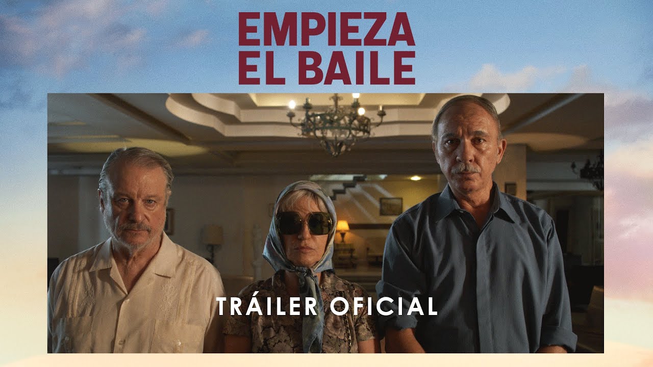 Empieza el Baile - Trailer
