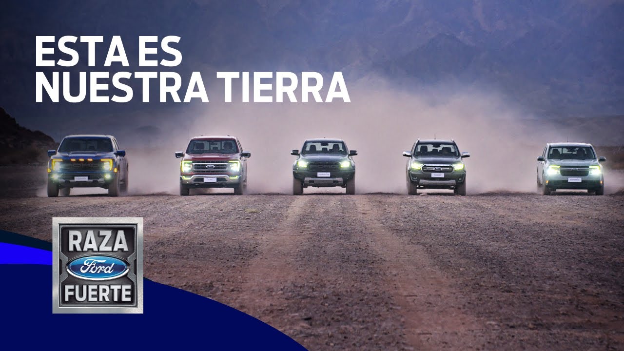 Ford - Raza Fuerte, Mejor Mundo